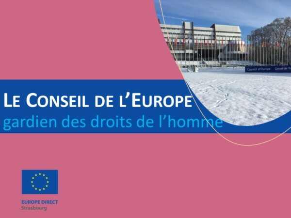 Le Conseil de l’Europe – Gardien des droits de l’homme